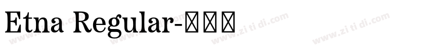 Etna Regular字体转换